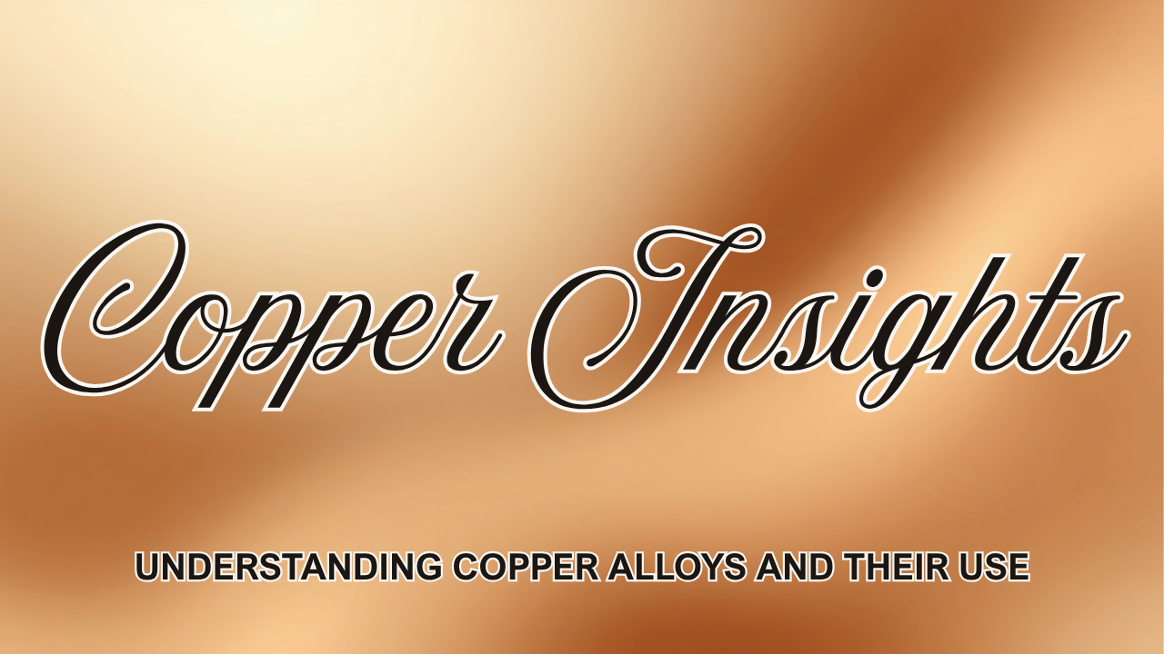 Global Copper article cover: how to tell copper, brass and bronze apart